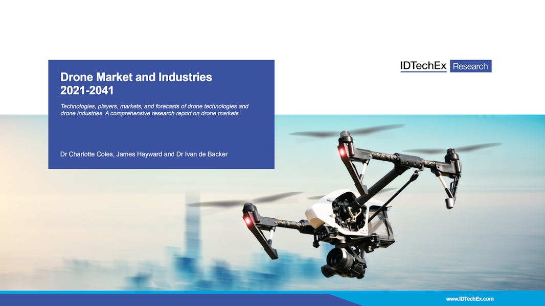 Drone Market and Industries 2021-2041