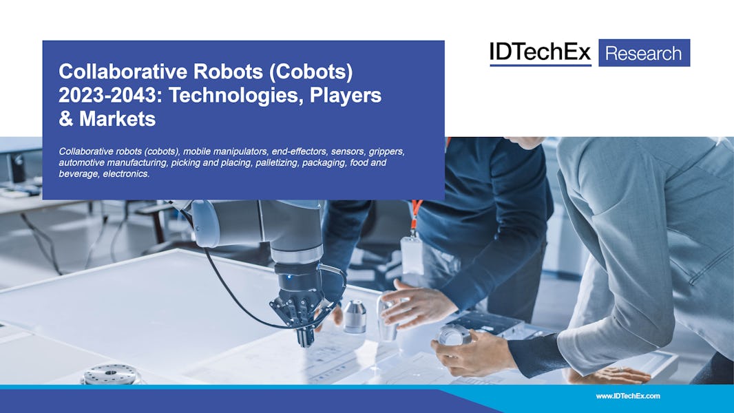 หุ่นยนต์ทำงานร่วมกัน (Cobots) 2023-2043: เทคโนโลยี ผู้เล่น และการตลาด