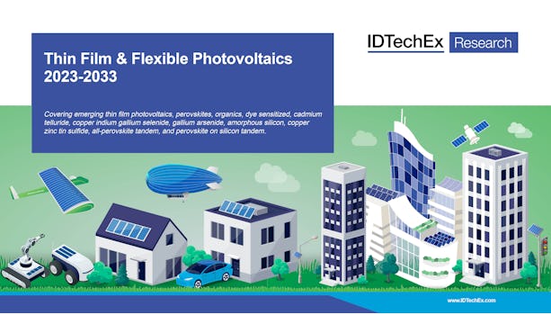 Thin Film & Flexible Photovoltaics 2023-2033