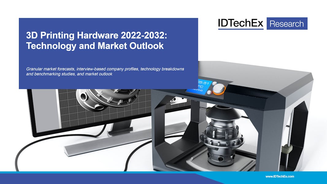 3D プリンティングハードウェア 2022-2032年: 技術、市場見通し