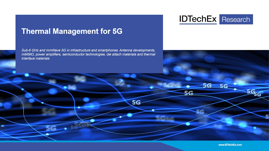 Thermal Management for 5G 2022-2032