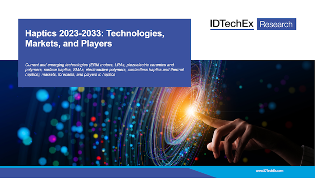 Haptics 2023-2033 : technologies, marchés et acteurs