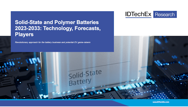 全固体電池とポリマー電池 2023-2033年: 技術、予測、有力企業