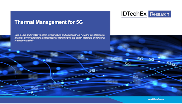 Thermal Management for 5G 2022-2032